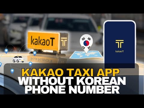 Korea's Kakao Taxi for foreigners (No Korean Language required!)