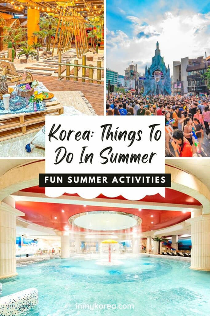 Cool Summer Activities In Korea Korean Summer Pin