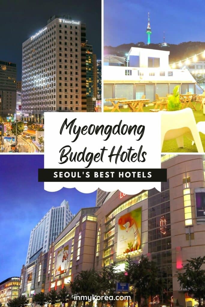 Top 10 Budget Hotels In Myeongdong: Best Stays Under $100 Pin 2