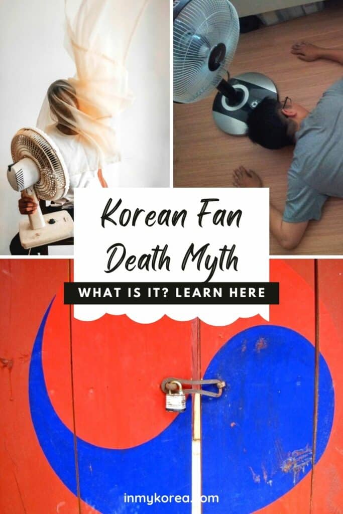 Korean Fan Death Myth: Why Are Koreans Scared Of Fans? Pin 2