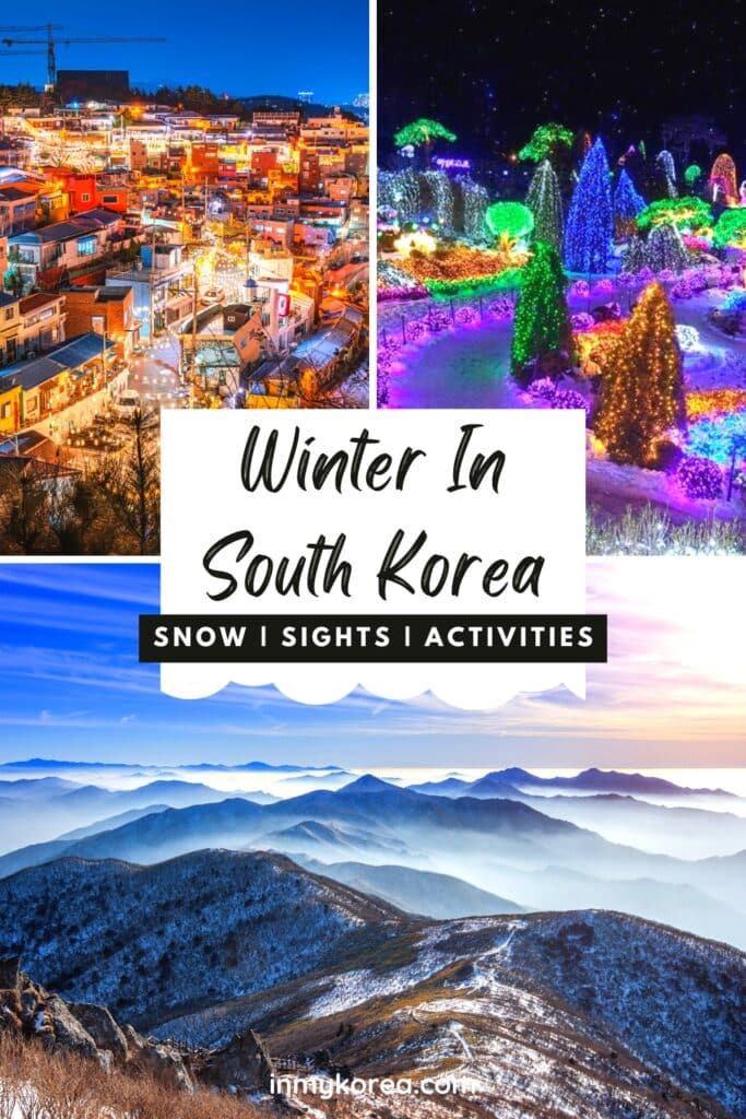 Winter In Korea Winter Sights Activities Festivals Pin