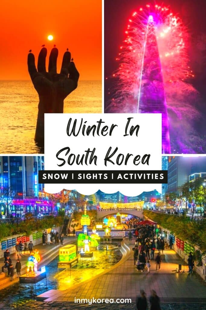 A Guide To Winter In Korea 2025: 20+ Best Winter Activities 29 Winter In Korea Winter Sights Activities Festivals Pin 3