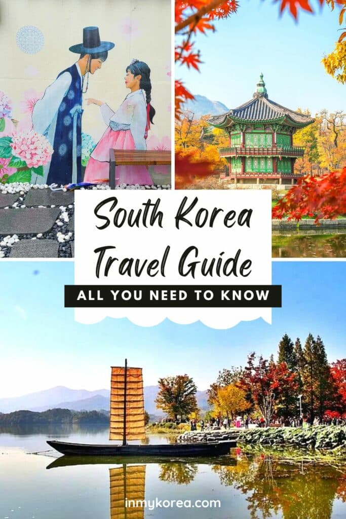 South Korea Travel Guide For First Time Travellers Pin 1