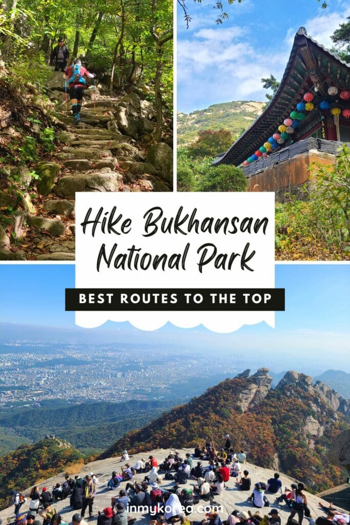 How To Hike Bukhansan Baegundae Peak In Seoul Korea Pin 1