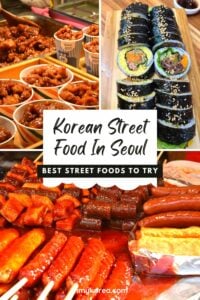 30 Best Korean Street Food: Seoul Street Eats To Try In 2024