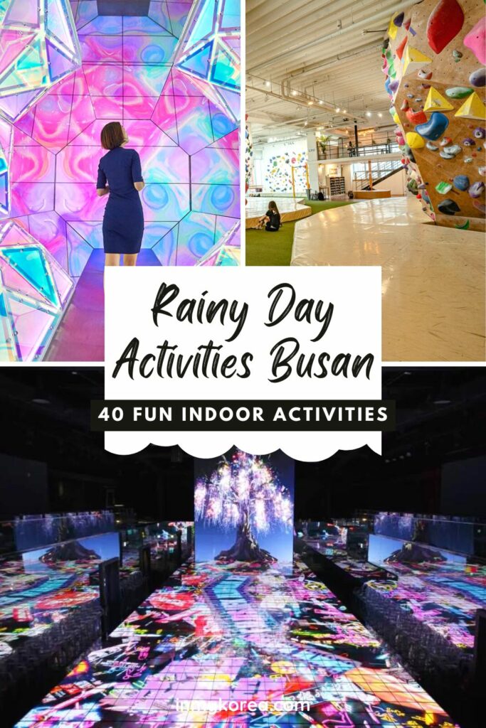 Rainy Day In Busan Fun Indoor Activities Pin 1