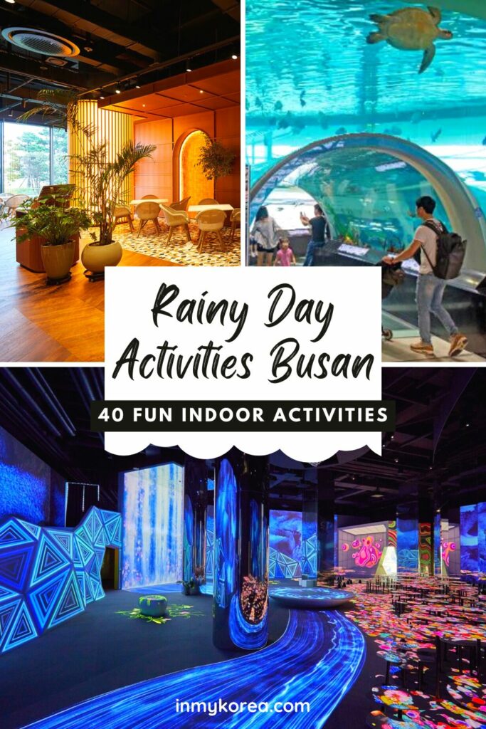Rainy Day In Busan Fun Indoor Activities Pin 5