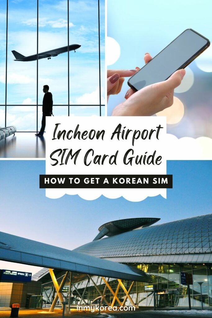 Buying Korean SIM cards At Incheon Airport Pin 4