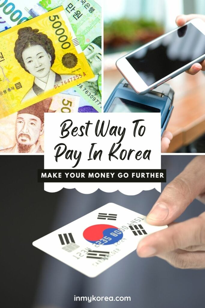 Best Way To Pay In Korea Pin 3