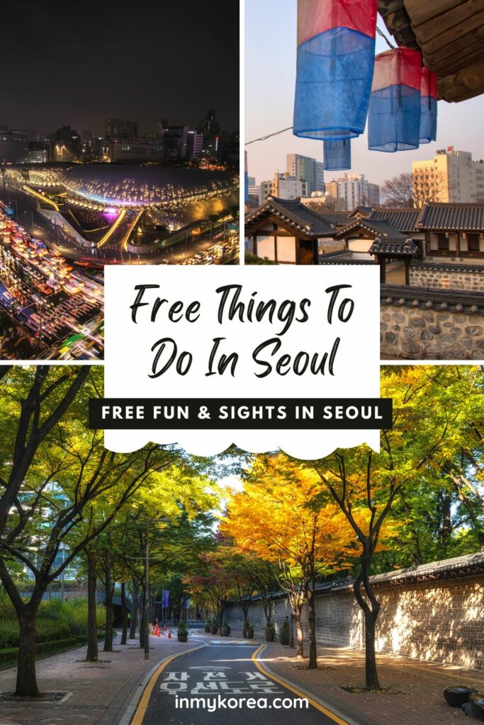 Free Things To Do In Seoul Pin 1