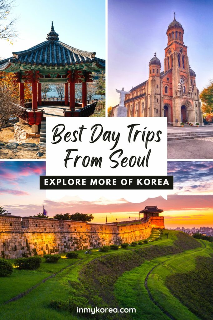 Best Day Trips From Seoul To See Korea Pin 3
