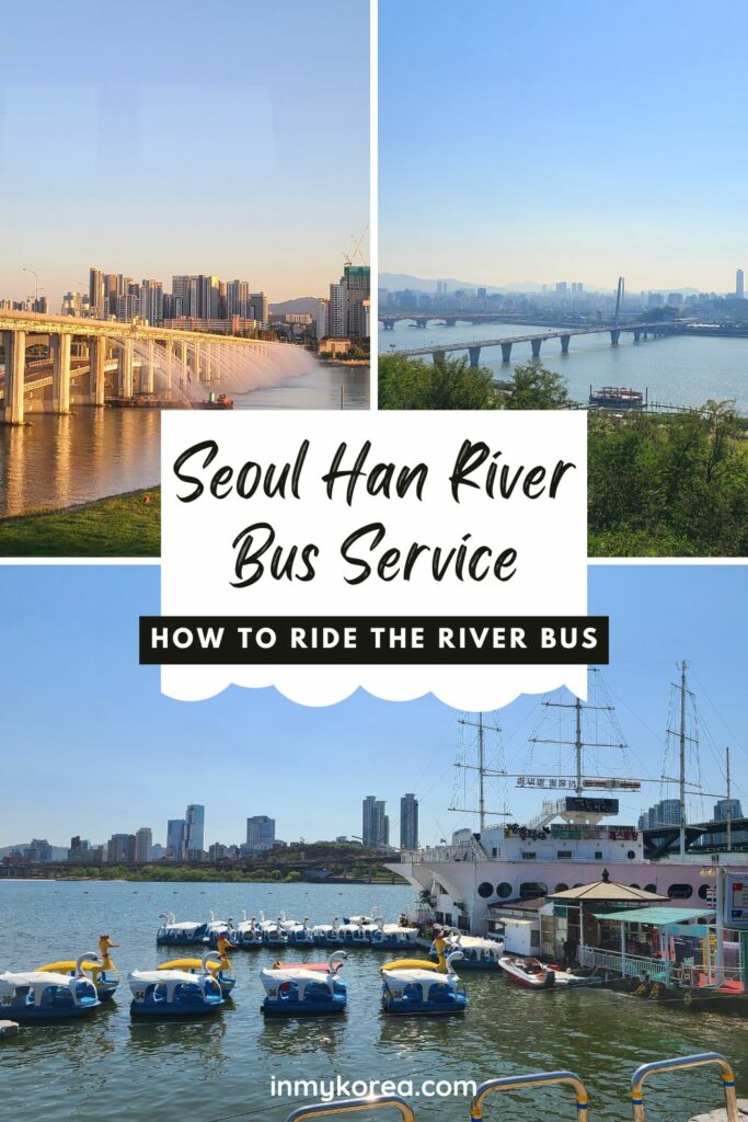 How To Use Seoul River Bus Service Pin 1