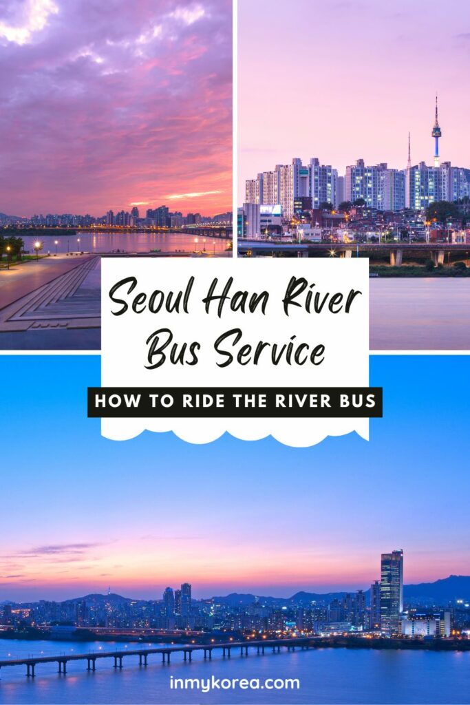 How To Use Seoul River Bus Service Pin 2