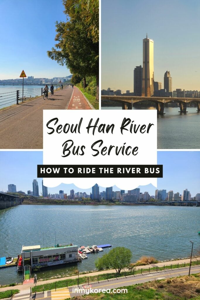 How To Use Seoul River Bus Service Pin 3
